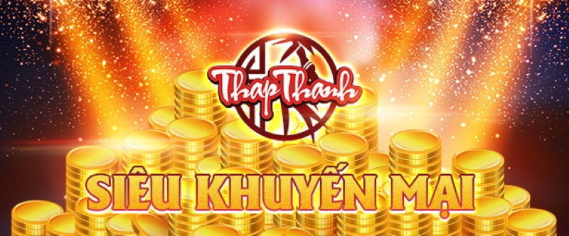 Thapthanh - Cổng Game Đổi Thưởng Siêu Hấp Dẫn 7 Tổng hợp các khuyến mãi siêu khủng của Thapthanh