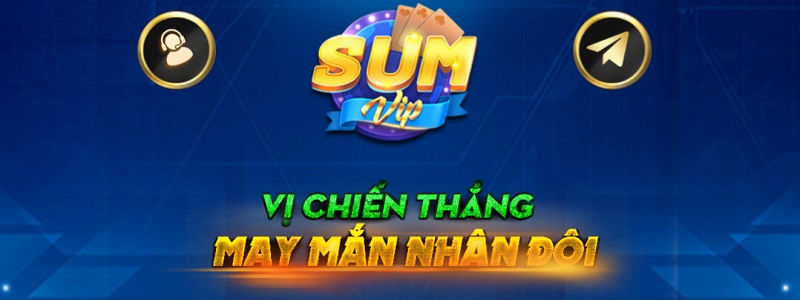 Những ưu điểm khi tham gia chơi tại Sumvip